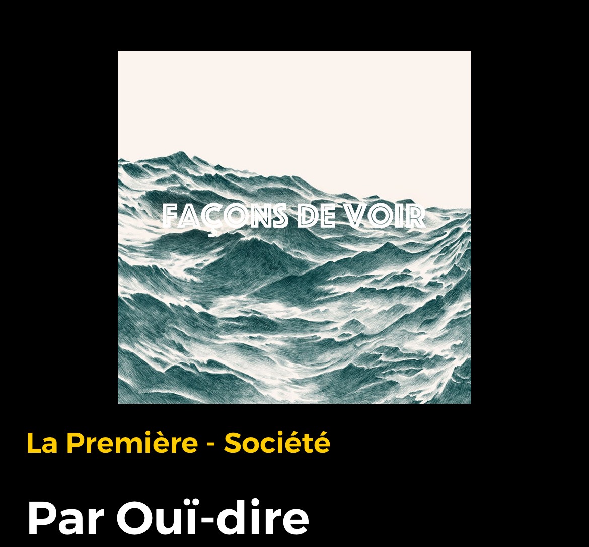 Radio RTBF - Par Ouï-dire